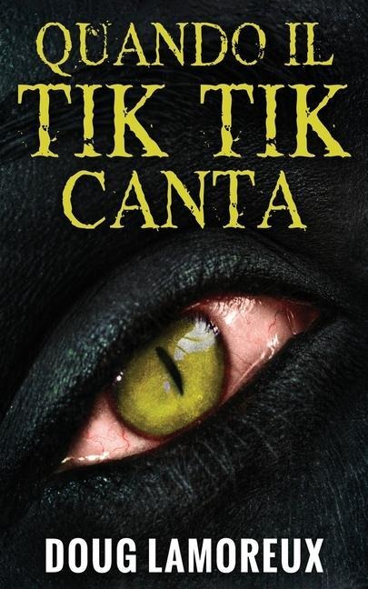 Quando il Tik Tik Canta - Doug Lamoreux