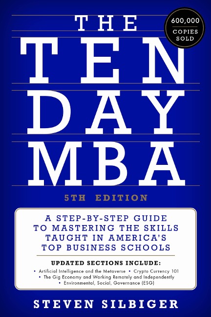 The Ten-Day MBA 5th Ed. - Steven A. Silbiger