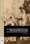 Cover-Bild zum Titel 'La revista musical española de los años 1920 entre tradición e innovación : consideraciones semióticas, contextuales y genéricas' von 'Antje Dreyer'