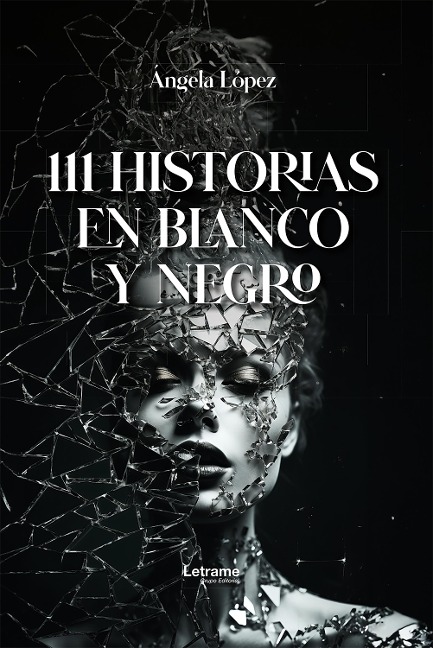 111 historias en blanco y negro - Ángela López