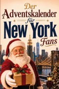 Cover-Bild zum Titel 'Der Adventskalender für New York-Fans' von 'Aurelia Weber'