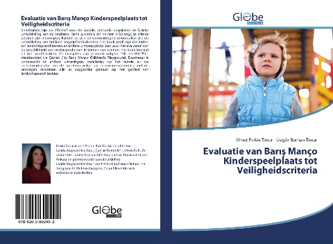Evaluatie van Bar¿¿ Manço Kinderspeelplaats tot Veiligheidscriteria - Umut Pekin Timur, Özgür Burhan Timur