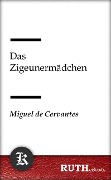 Cover-Bild zum Titel 'Das Zigeunermädchen' von 'Miguel De Cervantes'