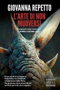 Cover-Bild zum Titel 'L' arte di non muoversi' von 'Giovanna Repetto'