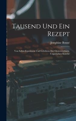 Tausend Und Ein Rezept - Bonné Josephine