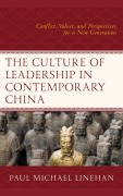 Cover-Bild zum Titel 'The Culture of Leadership in Contemporary China' von 'Paul Michael Linehan'