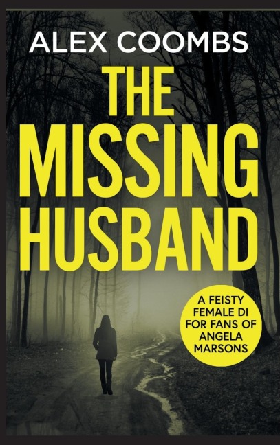The Missing Husband - Alex Coombs