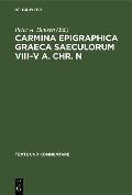 Carmina Epigraphica Graeca Saeculorum VIII-V a. Chr. n - 