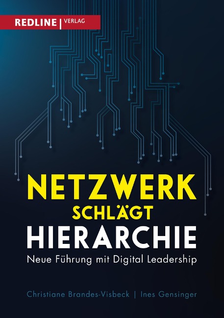 Netzwerk schlägt Hierarchie - Christiane Brandes-Visbeck, Ines Gensinger