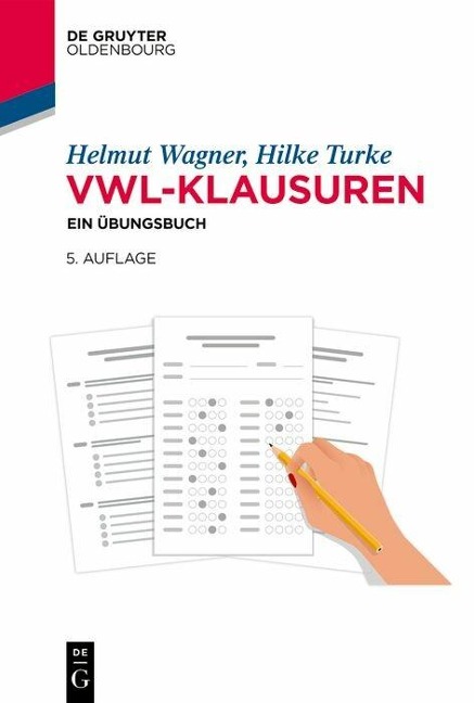 VWL-Klausuren - Hilke Turke, Helmut Wagner