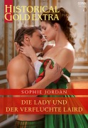 Cover-Bild zum Titel 'Die Lady und der verfluchte Laird' von 'Sophie Jordan'