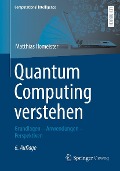 Cover-Bild zum Titel 'Quantum Computing verstehen' von 'Matthias Homeister'
