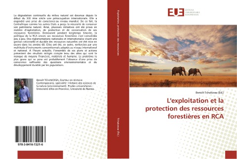 L'exploitation et la protection des ressources forestières en RCA - 