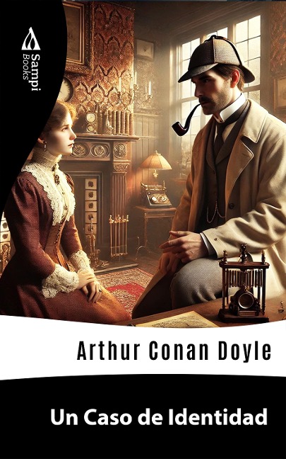 Un Caso de Identidad - Arthur Conan Doyle