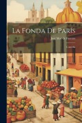 Cover-Bild zum Titel 'La fonda de París: Comedia' von 'José Mor de Fuentes'
