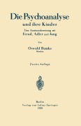 Cover-Bild zum Titel 'Die Psychoanalyse und ihre Kinder' von 'Oswald Bumke'