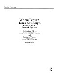 Cover-Bild zum Titel 'Where Tenure Does Not Reign' von 'Richard Chait, Cathy A. Trower'