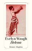 Cover-Bild zum Titel 'Helena' von 'Evelyn Waugh'