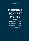 Cover-Bild zum Titel 'Führung schafft Werte' von 'Marcus Dahlke'