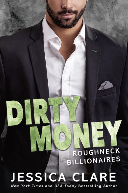 Dirty Money - Jessica Clare