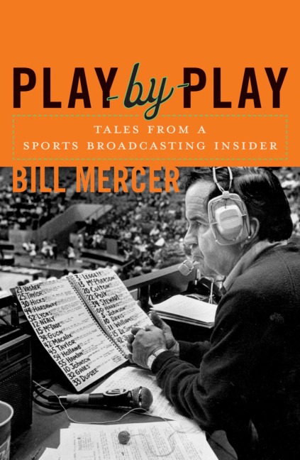 Play-by-Play - Bill Mercer