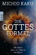 Die Gottes-Formel - Michio Kaku