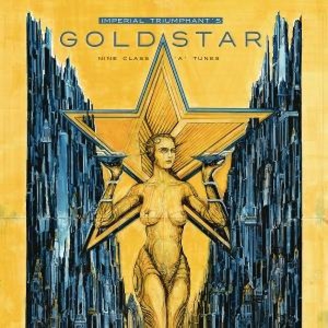Goldstar - Imperial Triumphant
