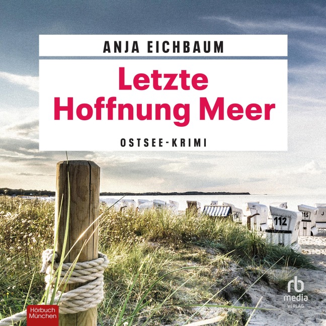 Letzte Hoffnung Meer - Anja Eichbaum