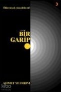 Bir Garip - Ahmet Yildirim