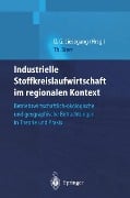 Cover-Bild zum Titel 'Industrielle Stoffkreislaufwirtschaft im regionalen Kontext' von 'Thomas Sterr'