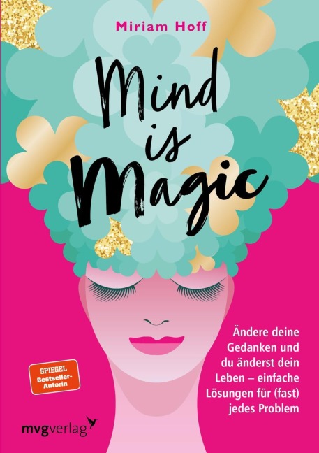 Mind is magic - Miriam Hoff