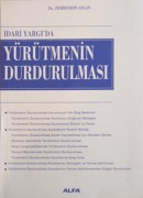 Cover-Bild zum Titel 'Idari Yargida Yürütmenin Durdurulmasi' von 'Zehreddin Aslan'