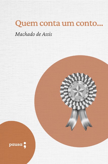 Quem conta um conto... - Machado De Assis