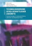 Cover-Bild zum Titel 'Technologisierung gesellschaftlicher Zukünfte' von ''