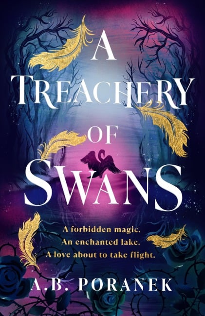 A Treachery of Swans - A. B. Poranek