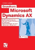 Cover-Bild zum Titel 'Grundkurs Microsoft Dynamics AX' von 'Andreas Luszczak'