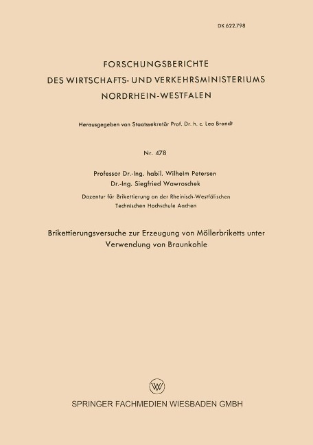 Brikettierungsversuche zur Erzeugung von Möllerbriketts unter Verwendung von Braunkohle - Wilhelm Petersen