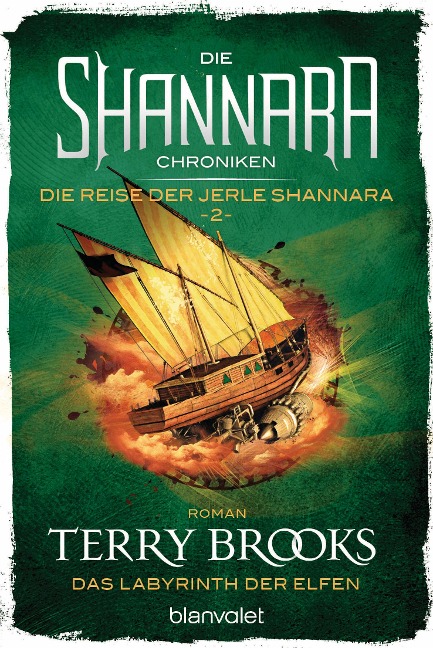 Die Shannara-Chroniken: Die Reise der Jerle Shannara 2 - Das Labyrinth der Elfen - Terry Brooks