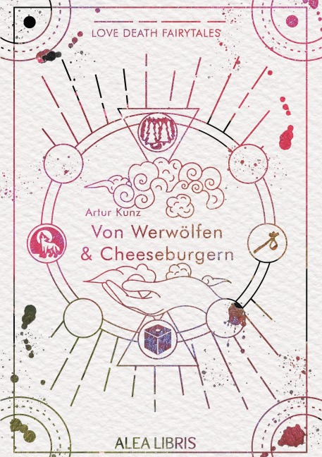 Von Cheeseburgern und Werwölfen - Artur Kunz