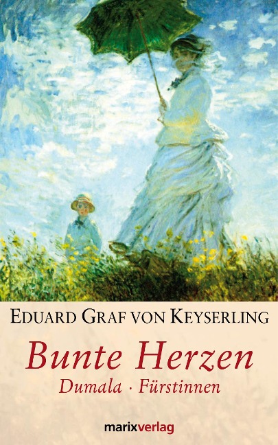Bunte Herzen - Eduard Von Keyserling