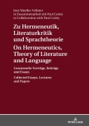 Cover-Bild zum Titel 'Zu Hermeneutik, Literaturkritik und Sprachtheorie / On Hermeneutics, Theory of Literature and Language' von 'Kurt Mueller-Vollmer'
