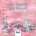 Cover-Bild zum Titel 'Für immer eine Fremde' von ''