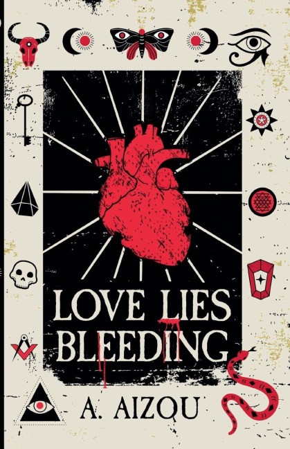 Love Lies Bleeding - A. Aizou