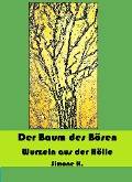 Cover-Bild zum Titel 'Der Baum des Bösen' von 'Simone H.'