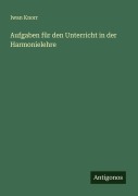 Cover-Bild zum Titel 'Aufgaben für den Unterricht in der Harmonielehre' von 'Iwan Knorr'