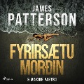 Cover-Bild zum Titel 'Fyrirsætumorðin' von 'Maxine Paetro, James Patterson'