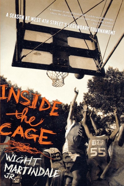 Inside the Cage - Wight Jr. Martindale