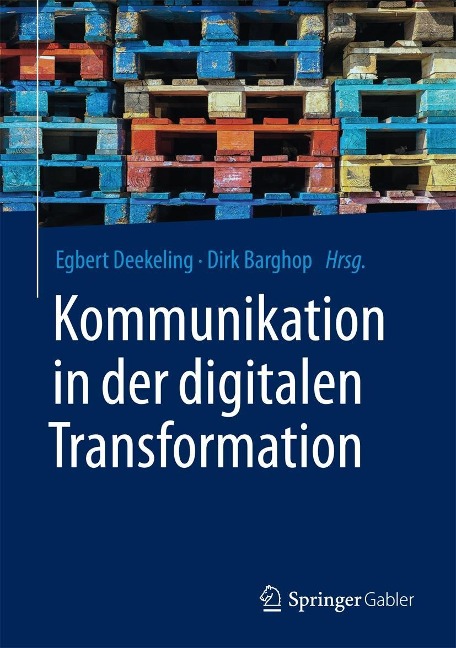 Kommunikation in der digitalen Transformation - 