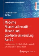 Cover-Bild zum Titel 'Moderne Finanzmathematik - Theorie und praktische Anwendung Band 2' von 'Ralf Korn, Sascha Desmettre'
