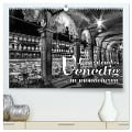 Leuchtendes Venedig ¿in monochrom (hochwertiger Premium Wandkalender 2024 DIN A2 quer), Kunstdruck in Hochglanz - Melanie Viola